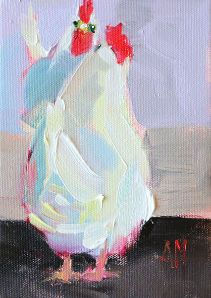 Hey There Chicken!  Original Painting by Angela Moulton